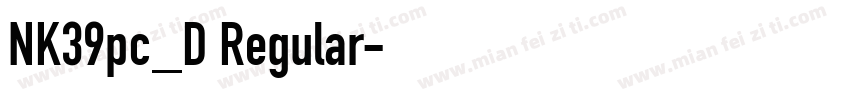 NK39pc_D Regular字体转换